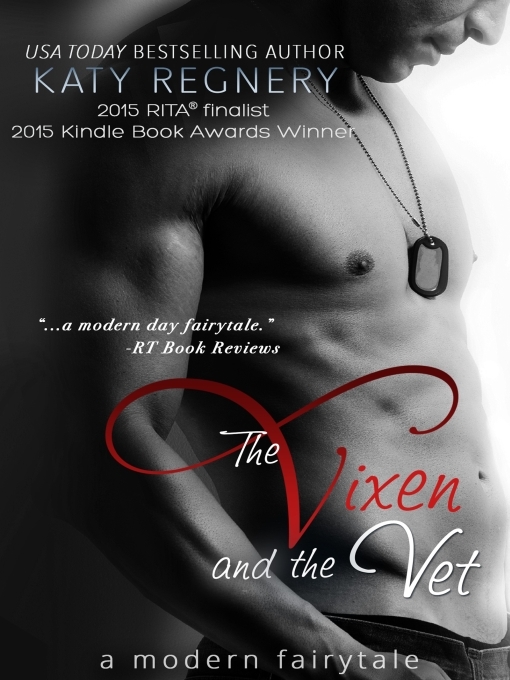 Title details for The Vixen and the Vet by Katy Regnery - Available